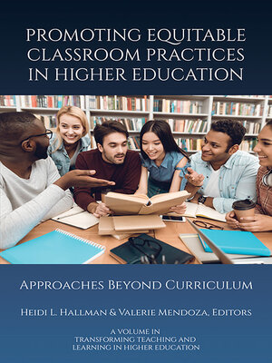 cover image of Promoting Equitable Classroom Practices in Higher Education